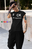 BC - F CK-all I need is U - Premium Shirt