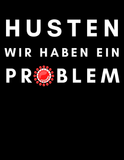 BC - Corona - Husten wir haben ein Problem - Premium Shirt