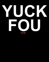 BC - YUCK FOU - Premium Shirt