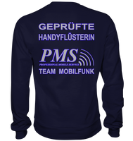 PMS 2.5 - Geprüfte Handyflüsterin - Basic Sweatshirt