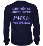 PMS 2.5 - Geprüfte Handyflüsterin - Basic Sweatshirt