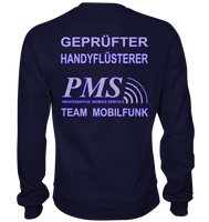 PMS 2.4 - Gepfüfter Handyflüsterer - Basic Sweatshirt