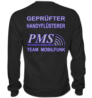 PMS 2.4 - Gepfüfter Handyflüsterer - Basic Sweatshirt