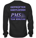 PMS 2.4 - Gepfüfter Handyflüsterer - Basic Sweatshirt