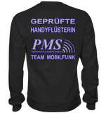 PMS 2.5 - Geprüfte Handyflüsterin - Basic Sweatshirt