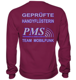 PMS 2.5 - Geprüfte Handyflüsterin - Basic Sweatshirt