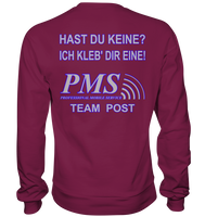 PMS 2.3 - Hast du keine? Ich kleb' dir eine! - Basic Sweatshirt