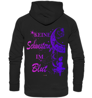 Keine Schwestern im Blut - Basic Unisex Hoodie