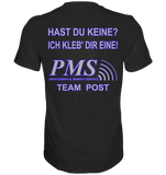 PMS 2.3 - Hast du keine? Ich kleb' dir eine! - Classic Shirt