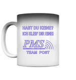 PMS 2.3 - Hast du keine? Ich kleb' dir eine! - Magic Mug