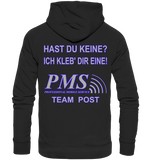 PMS 2.3 - Hast du keine? Ich kleb' dir eine! - Organic Basic Hoodie