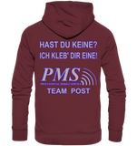 PMS 2.3 - Hast du keine? Ich kleb' dir eine! - Organic Basic Hoodie