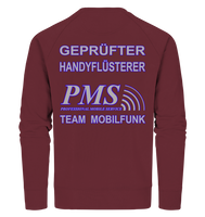 PMS 2.4 - Gepfüfter Handyflüsterer - Organic Sweatshirt