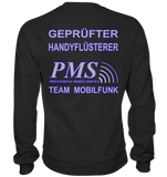 PMS 2.4 - Gepfüfter Handyflüsterer - Premium Sweatshirt