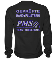 PMS 2.5 - Geprüfte Handyflüsterin - Premium Sweatshirt