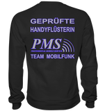 PMS 2.5 - Geprüfte Handyflüsterin - Premium Sweatshirt