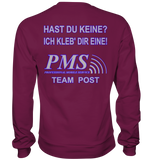 PMS 2.3 - Hast du keine? Ich kleb' dir eine! - Premium Sweatshirt