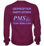 PMS 2.4 - Gepfüfter Handyflüsterer - Premium Sweatshirt