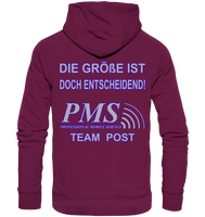 PMS 2.1 - Die Größe ist doch entscheidend! - Premium Unisex Hoodie