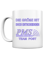 PMS 2.1 - Die Größe ist doch entscheidend! - Tasse glossy