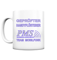 PMS 2.4 - Gepfüfter Handyflüsterer - Tasse matt