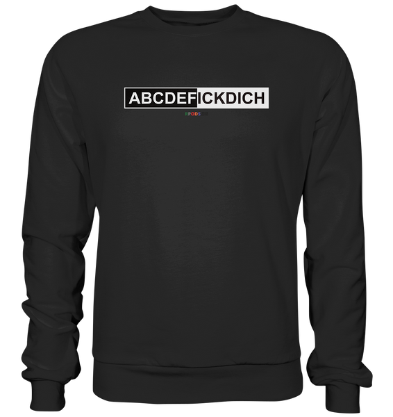 BC - ABCDEFICKDICH - Basic Sweatshirt