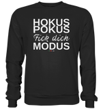 BC - Hokus Pokus Fick dich Modus - w - Basic Sweatshirt