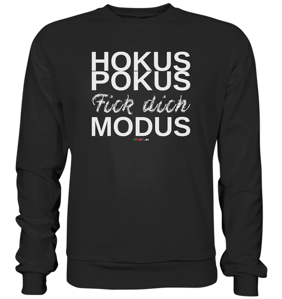 BC - Hokus Pokus Fick dich Modus - w - Basic Sweatshirt