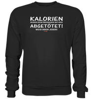 BC - Kalorien werden beim überbacken mit Käse abgetötet! - Basic Sweatshirt