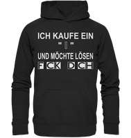 Ich kaufe ein "I" - Basic Unisex Hoodie