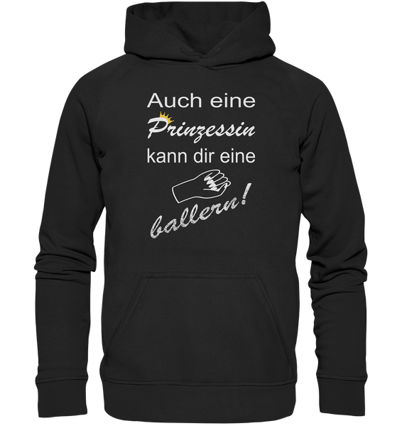 Auch eine Prinzessin kann die eine ballern V3 - Basic Unisex Hoodie