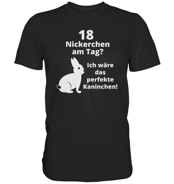 Black Collection - 18 Nickerchen am Tag - Classic Shirt