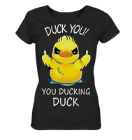 DUCK YOU! - Ladies Organic Basic Shirt