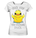 DUCK YOU! - Ladies Organic Basic Shirt