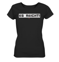 BC - Es Reicht! - Ladies Organic Shirt