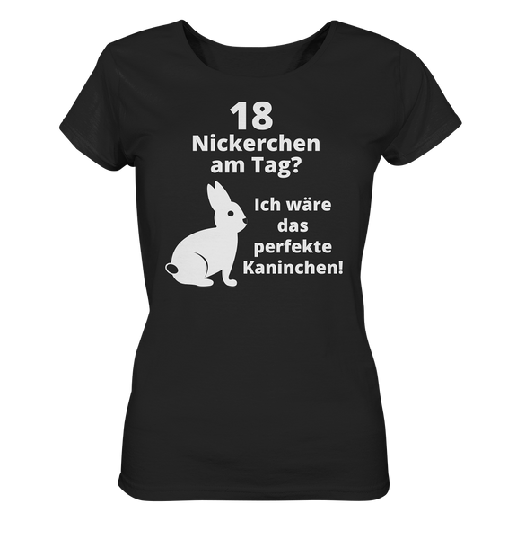 Black Collection - 18 Nickerchen am Tag - Ladies Organic Shirt