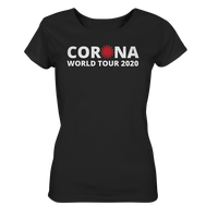 Black Collection - Corona World Tour 2020 - Ladies Organic Shirt