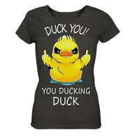 DUCK YOU! - Ladies Organic Shirt (meliert)