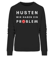 BC - Corona - Husten wir haben ein Problem - Ladies Organic Sweatshirt