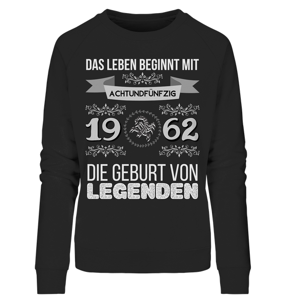 Black Collection - 1962 - Geburt von Legenden - Skorpion _ w - Ladies Organic Sweatshirt