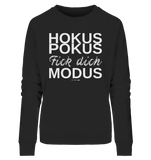 BC - Hokus Pokus Fick dich Modus - w - Ladies Organic Sweatshirt