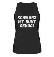 Black Collection - Schwarz ist bunt genug - Ladies Organic Tank-Top