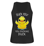 DUCK YOU! - Ladies Organic Tank-Top