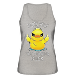 DUCK YOU! - Ladies Organic Tank-Top