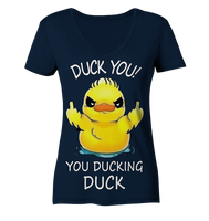 DUCK YOU! - Ladies Organic V-Neck Shirt