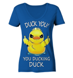 DUCK YOU! - Ladies Organic V-Neck Shirt