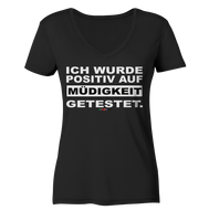 BC - Ich wurde positiv auf Müdigkeit getestet - Ladies Organic V-Neck Shirt