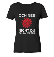 BC - Corona - Och nee - nicht du schon wieder - Ladies Organic V-Neck Shirt