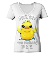 DUCK YOU! - Ladies Organic V-Neck Shirt