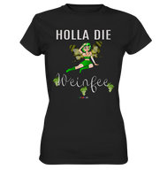 Holla die Weinfee - w - Ladies Premium Shirt